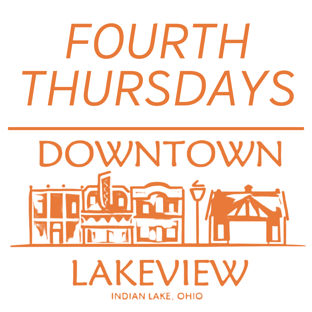 Fourth Thursdays in Downtown Lakeview - Indian Lake, Ohio